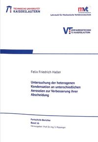 Untersuchung der heterogenene Kondensation an unterschiedlichen Aerosolen zur Verbesserung ihrer Abscheidung