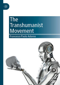 The Transhumanist Movement