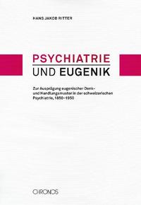 Psychiatrie und Eugenik