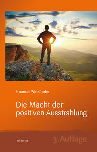 Die Macht der positiven Ausstrahlung