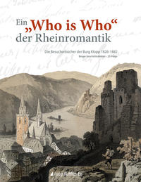 Ein "Who is Who" der Rheinromantik