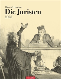 Honoré Daumier: Die Juristen Kalender 2026