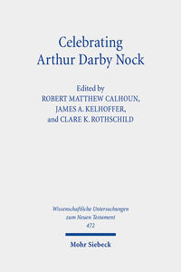 Celebrating Arthur Darby Nock