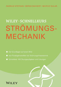 Wiley-Schnellkurs Strömungsmechanik