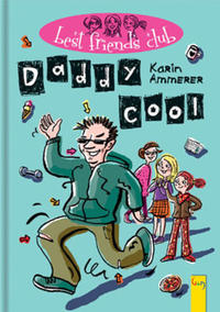 Best Friends Club: Daddy cool