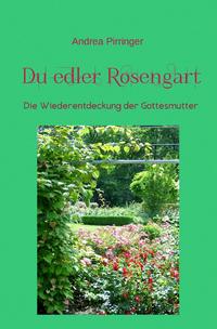 Du edler Rosengart