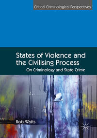 States of Violence and the Civilising Process