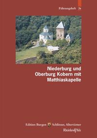 Niederburg und Oberburg Kobern mit Matthiaskapelle