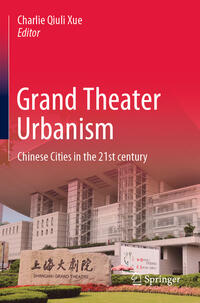 Grand Theater Urbanism