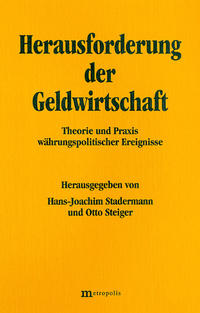 Herausforderung der Geldwirtschaft