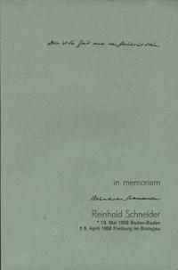 Dein ist die Zeit und das Gericht ist dein. In memoriam Reinhold Schneider (1903-1958)