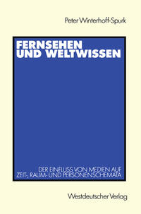 Fernsehen und Weltwissen