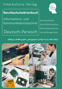 Interkultura Berufsschulwörterbuch für Informations- und Kommunikationstechnik