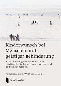 Kinderwunsch bei Menschen mit geistiger Behinderung