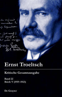 Ernst Troeltsch: Kritische Gesamtausgabe / Briefe V (1918–1923)