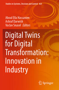 Digital Twins for Digital Transformation: Innovation in Industry