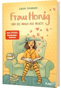 Frau Honig: Frau Honig und die Magie der Worte