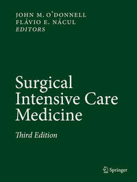 Surgical Intensive Care Medicine