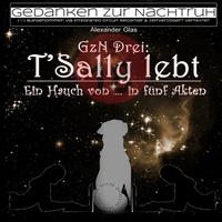 GzN Drei: T'Sally lebt