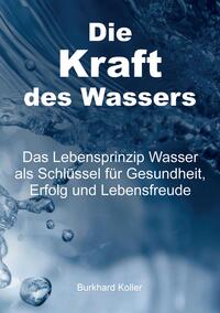 Die Kraft des Wassers