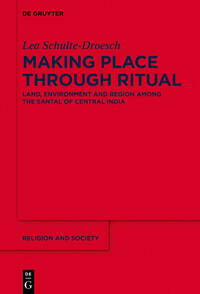 Making Place through Ritual