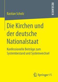 Die Kirchen und der deutsche Nationalstaat