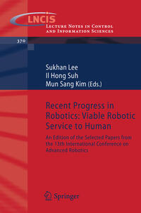 Recent Progress in Robotics: Viable Robotic Service to Human