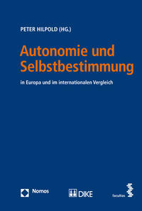 Autonomie und Selbstbestimmung