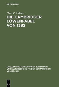 Die Cambridger Löwenfabel von 1382