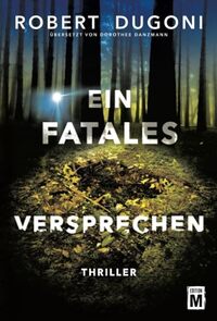 Ein fatales Versprechen