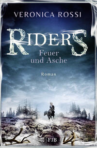 Riders – Feuer und Asche