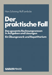 Der praktische Fall