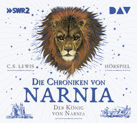 Die Chroniken von Narnia – Teil 2: Der König von Narnia