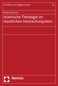 Islamische Theologie im staatlichen Hochschulsystem