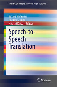 Speech-to-Speech Translation