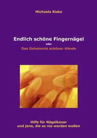 Endlich schöne Fingernägel