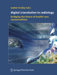 Digital (R)Evolution in Radiology