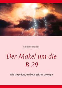 Der Makel um die B 29