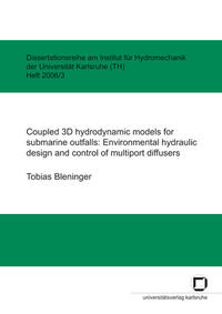 Coupled 3D hydrodynamic models for submarine outfalls: Environmental hydraulic design and control of multiport diffusers