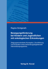 Bewegungsförderung bei Kindern und Jugendlichen mit onkologischen Erkrankungen