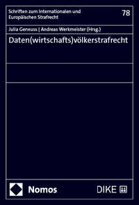 Daten(wirtschafts)völkerstrafrecht