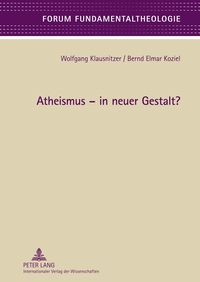 Atheismus – in neuer Gestalt?