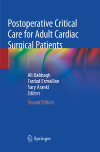 Postoperative Critical Care for Adult Cardiac Surgical Patients