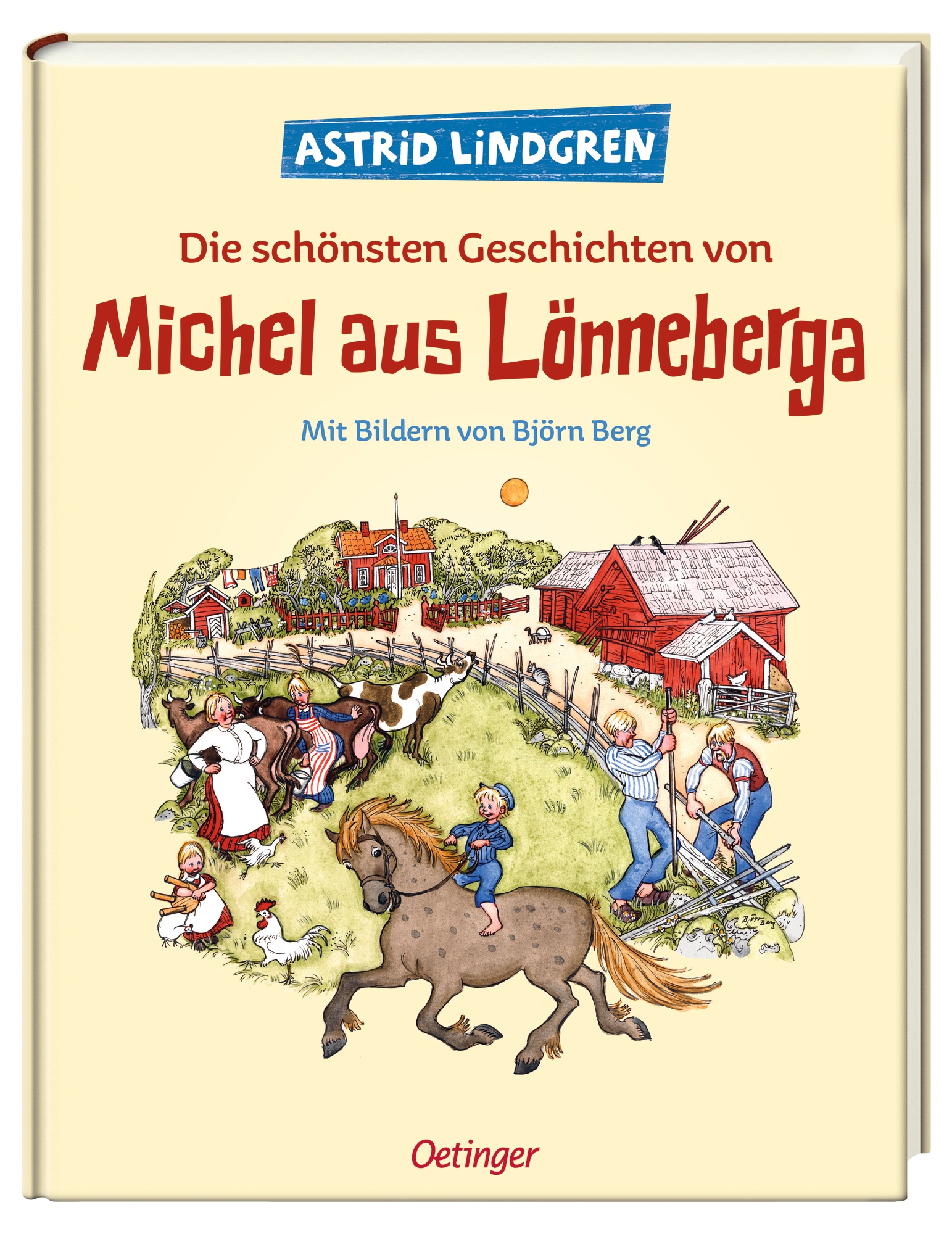 Die schönsten Geschichten von Michel aus Lönneberga