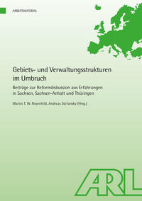 Gebiets- und Verwaltungsstrukturen im Umbruch