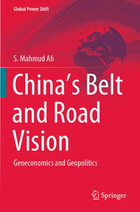 China’s Belt and Road Vision