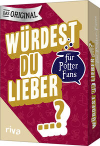 Würdest du lieber …? – Die Edition für Potter-Fans