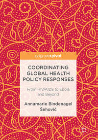 Coordinating Global Health Policy Responses