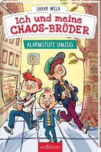 Ich und meine Chaos-Brüder – Alarmstufe Umzug (Ich und meine Chaos-Brüder 1)