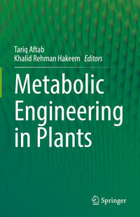 Metabolic Engineering in Plants